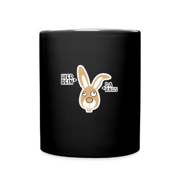 hier rein da raus hase - Tasse einfarbig - Schwarz - Vorne