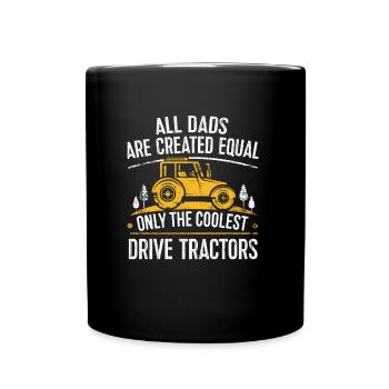 Only The Coolest Drive Tractors Farmer Dad Gift - Full Colour Mug - black - Front