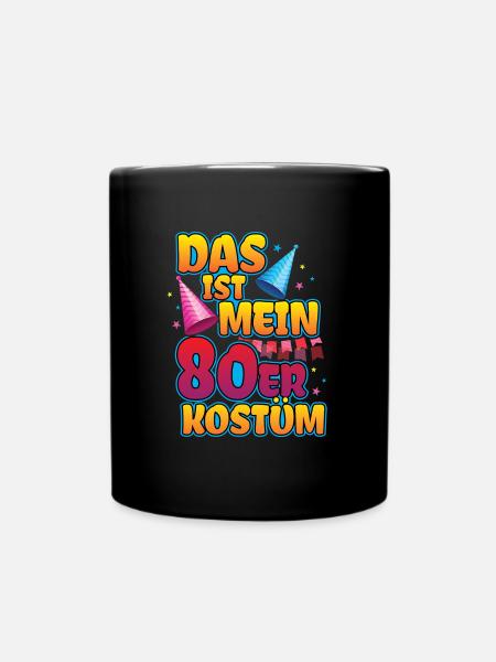 Das ist mein 80er Jahre Kostüm - Tasse einfarbig - Schwarz