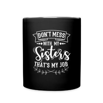 sister - Full Colour Mug - black - Front
