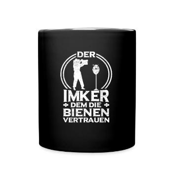 Der Imker dem die Bienen vertrauen - Tasse einfarbig - Schwarz - Vorne
