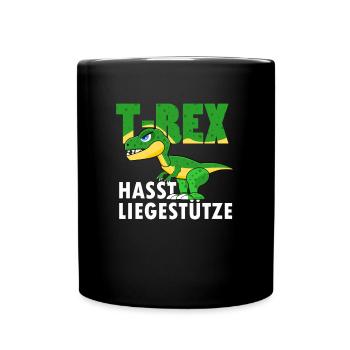Lustiger Fitness Dino Dinosaurer Spruch - Tasse einfarbig - Schwarz - Vorne