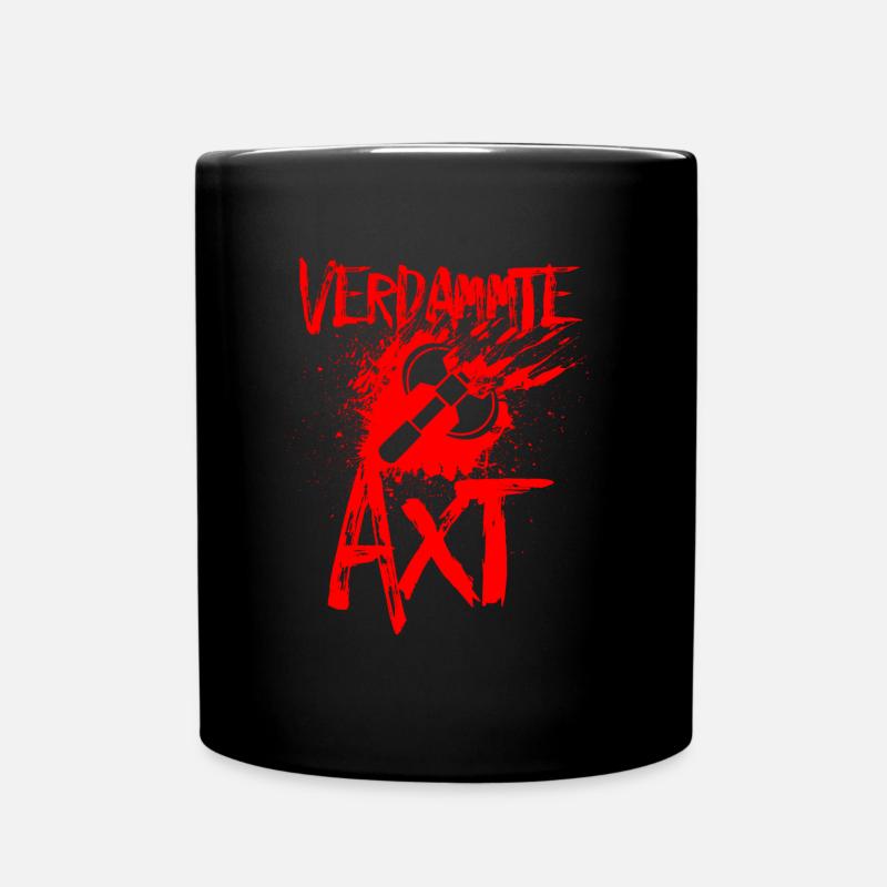 Verdammte Axt - Halloween, Hexe, Kostüm - Tasse einfarbig - Schwarz