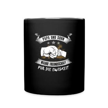 Papa und Sohn wahre Freundschaft - Tasse einfarbig - Schwarz - Vorne