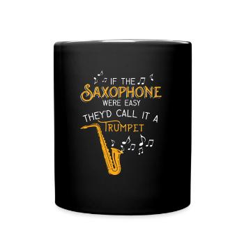 Saxofon Saxophon Musiker Band - Tasse einfarbig - Schwarz - Vorne