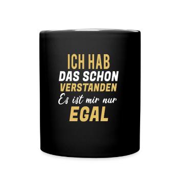 Lustige Sprüche - Tasse einfarbig - Schwarz - Vorne