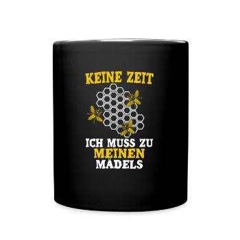 Keine Zeit ich muss zu meinen Mädels - Tasse einfarbig - Schwarz - Vorne