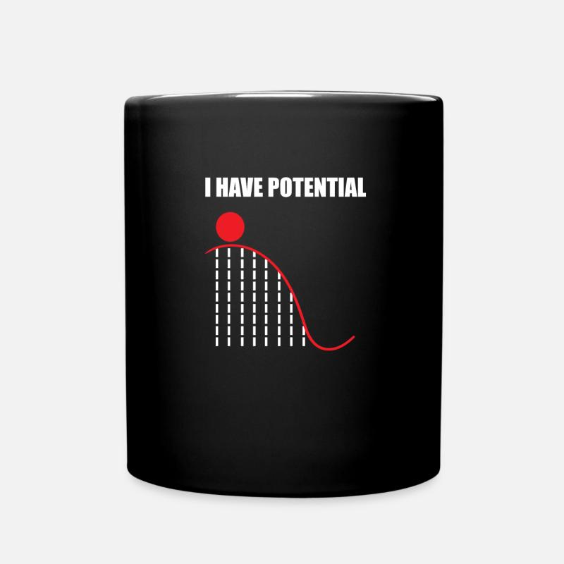 Physik Nerd Wortspiel Mathe Potenzial Geschenke - Tasse einfarbig - Schwarz
