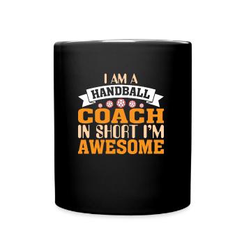 Handball Trainer Coach Handballer Geschenk Spruch - Tasse einfarbig - Schwarz - Vorne