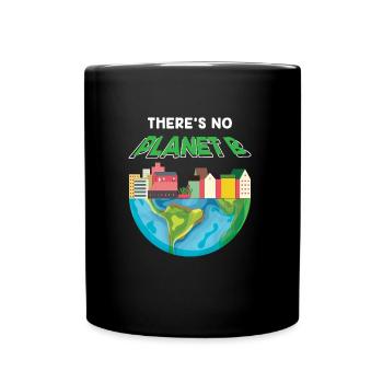 No Planet B - Kein Planet B - Tasse einfarbig - Schwarz - Vorne