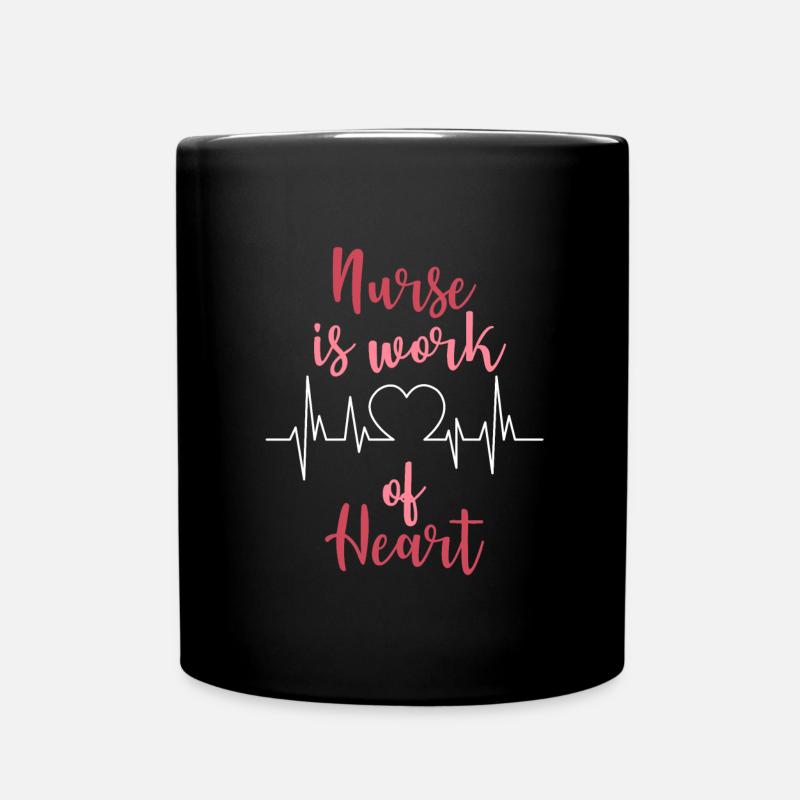 nurse is work of hearts - Mug uni - noir