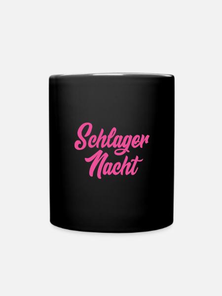 schlager nacht - Tasse einfarbig - Schwarz