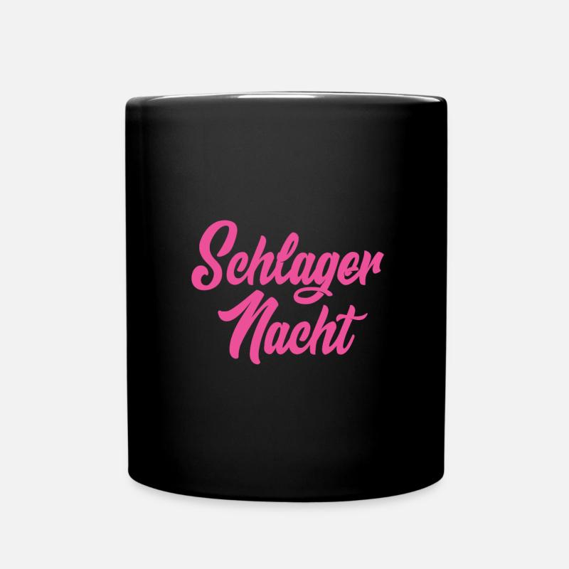 schlager nacht - Tasse einfarbig - Schwarz