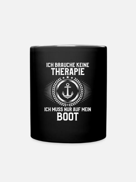 Therapie Kapitän Boot Segelboot Yacht - Tasse einfarbig - Schwarz