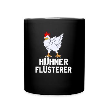 Huhn Hühner Flüsterer - Tasse einfarbig - Schwarz - Vorne