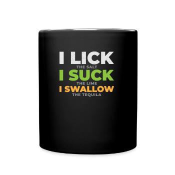 lécher sucer avaler - Mug uni - noir - Devant