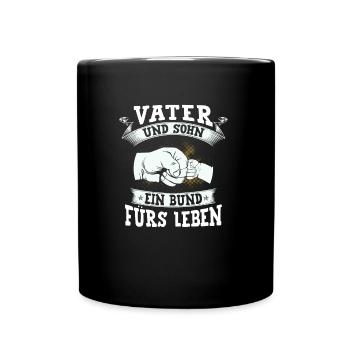 Vater und Sohn Ein Bund Fürs Leben - Tasse einfarbig - Schwarz - Vorne