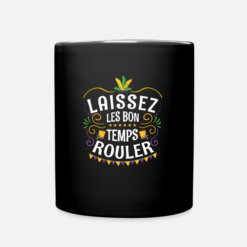 Laissez Les Bon Temps Rouler - Mug uni - noir