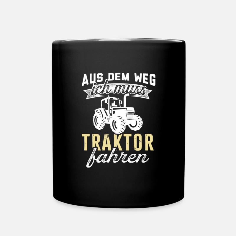 Aus Dem Weg Traktor Fahren Traktoren - Tasse einfarbig - Schwarz