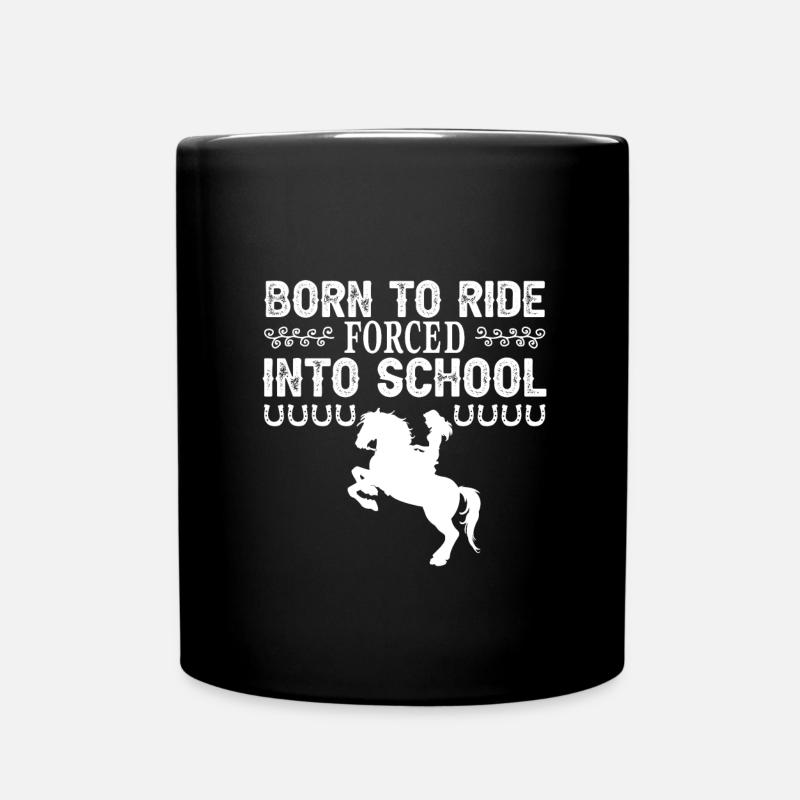 Born to ride - Tasse einfarbig - Schwarz