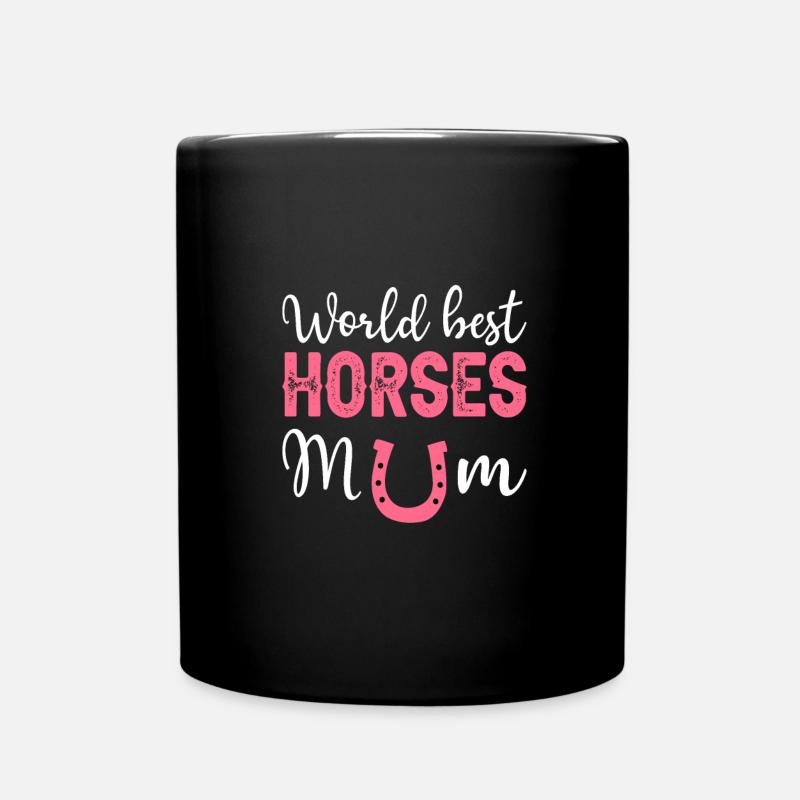 World best horses mum - Tasse einfarbig - Schwarz