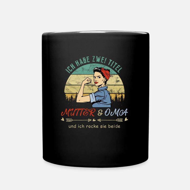Ich habe zwei Title Mutter und Oma und Rocke beide - Tasse einfarbig - Schwarz