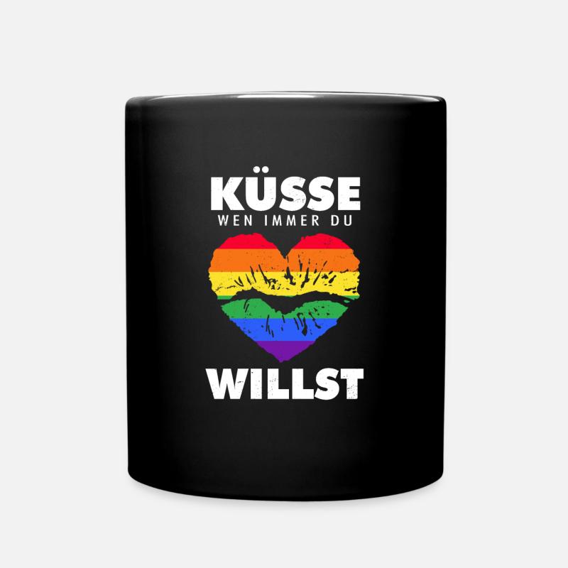 Küsse wen du willst LGBT Pride Schwule Lesben - Tasse einfarbig - Schwarz