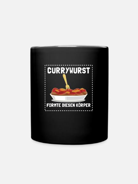 Currywurst Ruhrpott Ruhrgebiet Geschenk Spruch - Tasse einfarbig - Schwarz