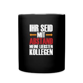 KOLLEGEN SPRÜCHE ARBEITSKOLLEGEN GESCHENK ABSTAND - Tasse einfarbig - Schwarz - Vorne