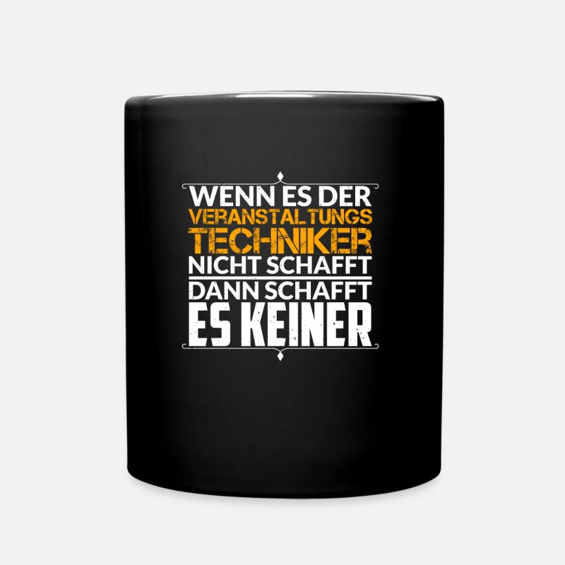 Veranstaltungstechniker Veranstaltungstechnik - Tasse einfarbig - Schwarz