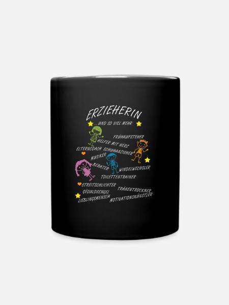 Erzieherin und so viel mehr… - Tasse einfarbig - Schwarz