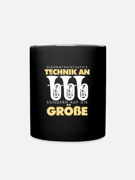 Tuba nicht auf die Technik Blasmusik Tubist Tuba - Tasse einfarbig - Schwarz