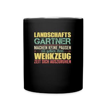 Landschaftsgärtner Gärtner Gartenarbeit Beruf - Tasse einfarbig - Schwarz - Vorne