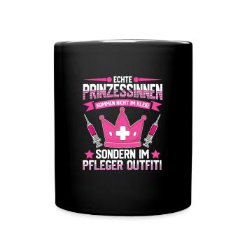 Altenpflegerin und Prinzessin nicht im Kleid - Tasse einfarbig - Schwarz - Vorne