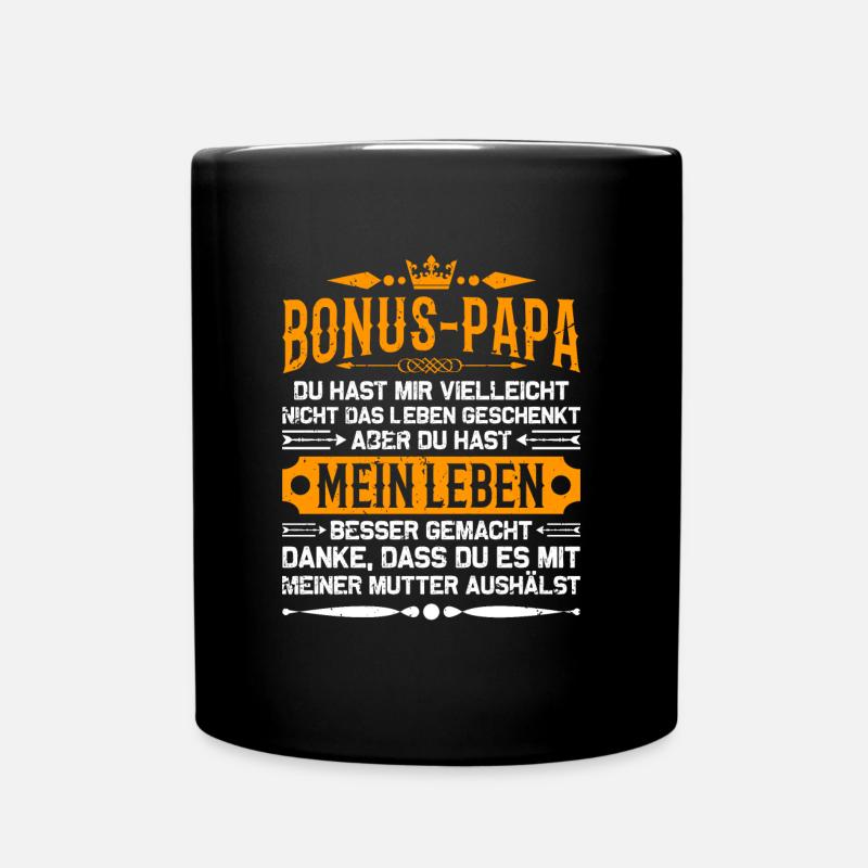 Bonus Papa Bonuspapa Stiefpapa Spruch Geschenk - Tasse einfarbig - Schwarz