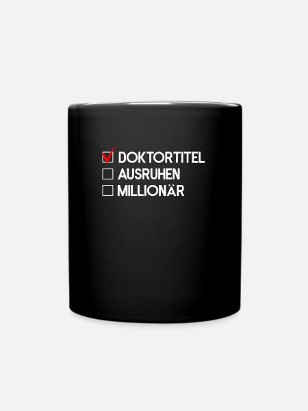 Geschenk zum Doktortitel - Tasse einfarbig - Schwarz