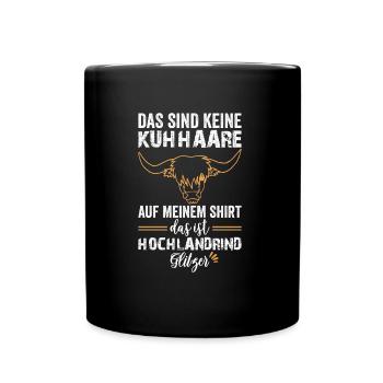 Schottisches Hochlandrind Rind Kuh Spruch Geschenk - Tasse einfarbig - Schwarz - Vorne