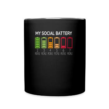 Funny Sarcasm My Social Battery - Full Colour Mug - black - Front