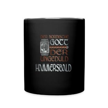 Wikinger Nordische Gott der Ungeduld Hammersbald - Tasse einfarbig - Schwarz - Vorne