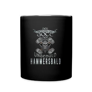 Wikinger Nordische Gott der Ungeduld Hammersbald - Tasse einfarbig - Schwarz - Vorne