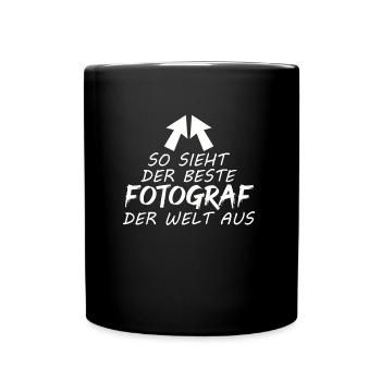 Fotograf Kamera Fotokamera Fotografieren Spruch - Tasse einfarbig - Schwarz - Vorne
