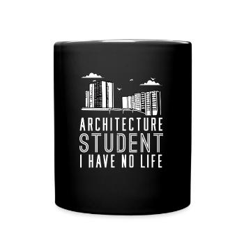 Student of architecture architect - Full Colour Mug - black - Front