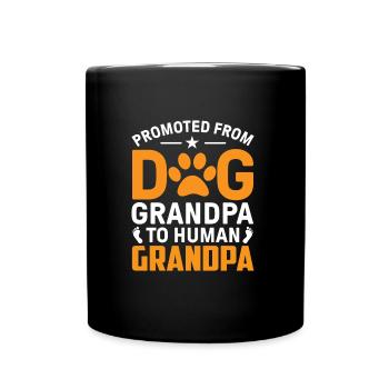 Promoted from dog grandpa to human grandpa - Mug uni - noir - Devant
