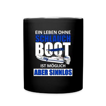 Ein leben Ohne Boot Schlauchboot - Tasse einfarbig - Schwarz - Vorne