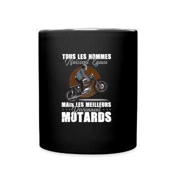 Moto Motard Tous Les Hommes Naissent Ègaux Biker - Tasse einfarbig - Schwarz - Vorne