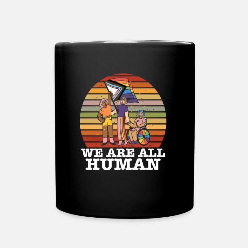 We are all Human Regenbogenfahne menschenrechte - Tasse einfarbig - Schwarz