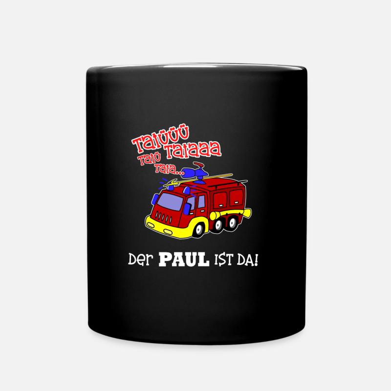 Geburt Geschenk Geburtstag Name Paul Feuerwehr - Tasse einfarbig - Schwarz