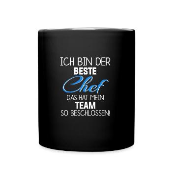 Bester Chef das hat mein Team Beschlossen - Tasse einfarbig - Schwarz - Vorne