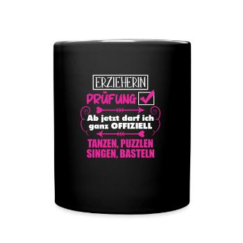 Erzieherin Prüfung bestanden Arbeitskollegen Kita - Tasse einfarbig - Schwarz - Vorne