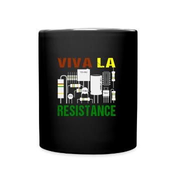 Elektronik Multimeter Viva La Resistance Lustig - Tasse einfarbig - Schwarz - Vorne